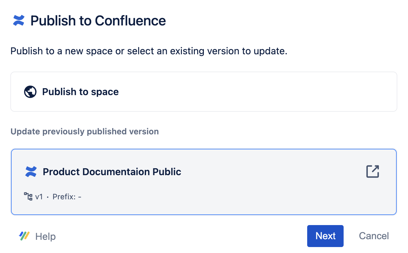 Option to Publish to a space or update previously published version