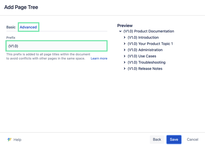 Displays the Add Page Tree advanced dialogue where you confirm the prefix is the same as the version name